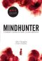 [Mindhunter 01] • Mindhunter · O Primeiro Caçador De Serial Killers Americano